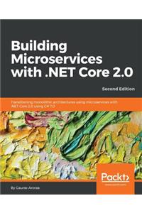 Building Microservices with .NET Core 2.0