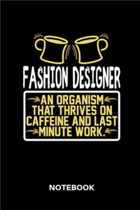 Fashion Designer - Notebook