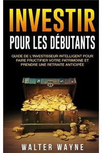 Investir Pour Les Débutants
