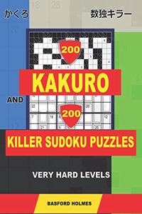 200 Kakuro and 200 Killer Sudoku puzzles. Very hard levels.