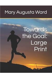Towards the Goal