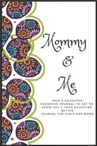 Mommy & Me