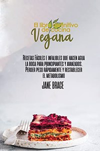 El Libro de Cocina Vegano Definitivo