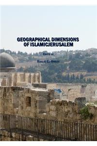 Geographical Dimensions of Islamicjerusalem