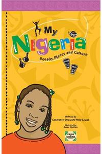 My Nigeria - People, Places and Culture