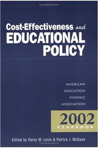 Cost Effectiveness and Educational Policy