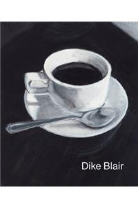 Dike Blair: Drawings