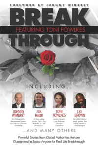 Break Through Featuring Toni Fowlkes