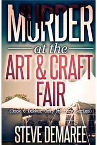 Murder at the Art & Craft Fair