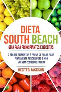 Dieta South Beach Guia Para Principiantes E Receitas