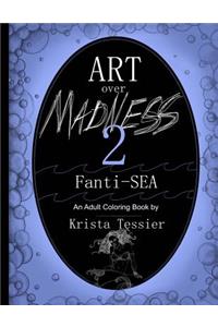 Art Over Madness 2