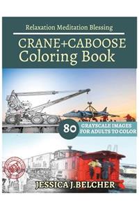 CRANE+CABOOSE Coloring Books