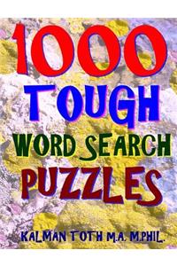 1000 Tough Word Search Puzzles