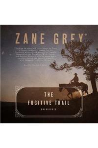 Fugitive Trail