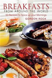 Breakfasts from Around the World