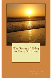 secret of living in every situation
