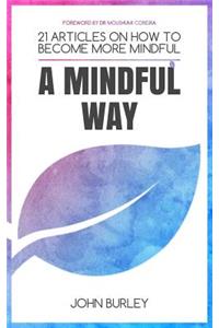 Mindful Way