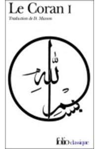 Le Coran/Traduction D. Masson Vol. 1