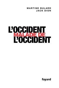 L'Occident malade de l'Occident