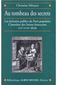 Au Tombeau Des Secrets