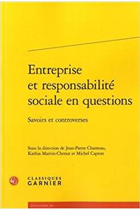 Entreprise Et Responsabilite Sociale En Questions