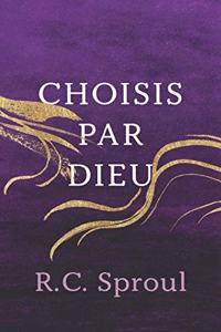 Choisis par Dieu