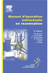Manuel d'Épuration Extrarénale En Réanimation