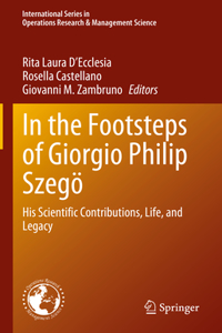 In the Footsteps of Giorgio Philip Szego