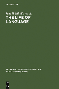 Life of Language