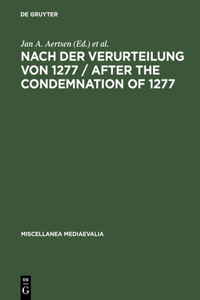 Nach Der Verurteilung Von 1277 / After the Condemnation of 1277