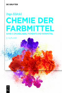 Grundlagen, Pigmente Und Farbmittel