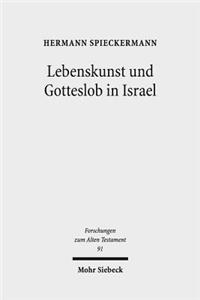 Lebenskunst und Gotteslob in Israel