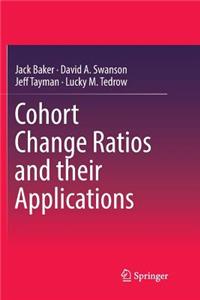 Cohort Change Ratios and Their Applications