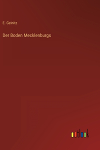 Der Boden Mecklenburgs