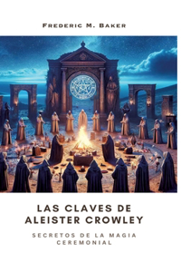 Claves de Aleister Crowley