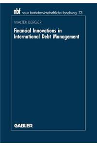 Financial Innovations in International Debt Management