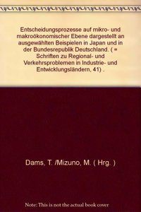 Entscheidungsprozesse Auf Mikro- Und Makrookonomischer Ebene