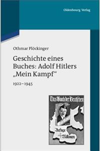 Geschichte Eines Buches: Adolf Hitlers 