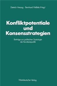 Konfliktpotentiale Und Konsensstrategien