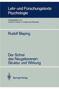 Der Schrei des Neugeborenen: Struktur und Wirkung