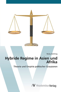 Hybride Regime in Asien und Afrika