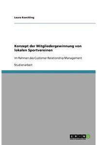 Konzept der Mitgliedergewinnung von lokalen Sportvereinen