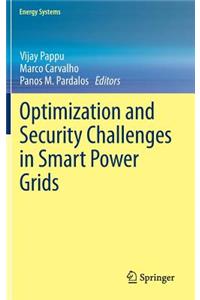 Optimization and Security Challenges in Smart Power Grids