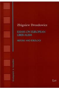 Essays on European Liberalism, 13