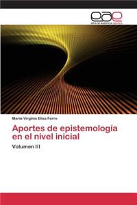 Aportes de epistemología en el nivel inicial