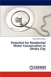 Potential for Residential Water Conservation in Dhaka City