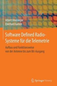 Software Defined Radio-Systeme für die Telemetrie
