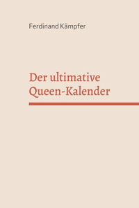 ultimative Queen-Kalender