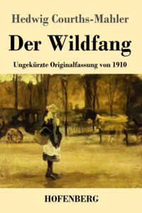 Der Wildfang