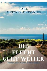 Flucht geht weiter